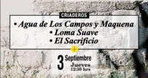 Agua de Los Campos, Loma Suave y El Sacrificio tienen remate el próximo 3 de septiembre Agua de Los Campos, Loma Suave y El Sacrificio tienen remate el próximo 3 de septiembre