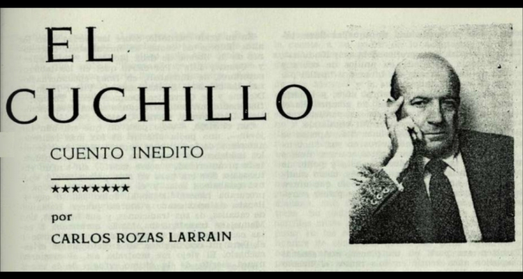 Anuario 1961: "El Cuchillo", cuento inédito de Carlos Rozas Larraín, primera parte