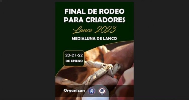 Revisa el programa, venta de entradas y datos de la Final de Criadores en Lanco